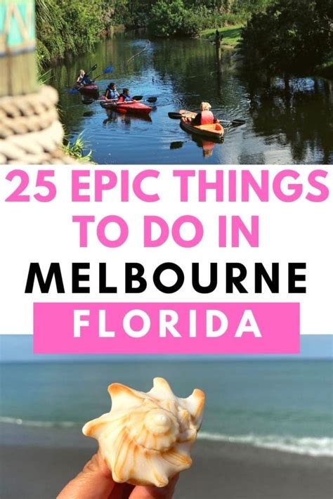 12 Best Things to Do in Melbourne, FL .
